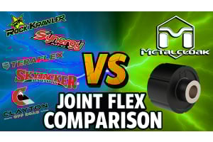 Comparison of flex skyjacker, rock krawler, synergy, clayton, teraflex vs metalcloak duroflex joint