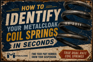 MetalCloak Jeep Coil Spring Identification Guide showing a True Dual Rate coil spring and part number.