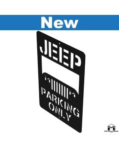"Jeep Parking Only" Sign - As Used at Metalcloak World HQ