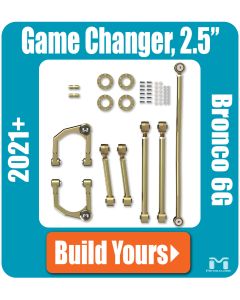 Bronco 6G 2.5" Game-Changer Suspension & Lift Kit, Build Yours