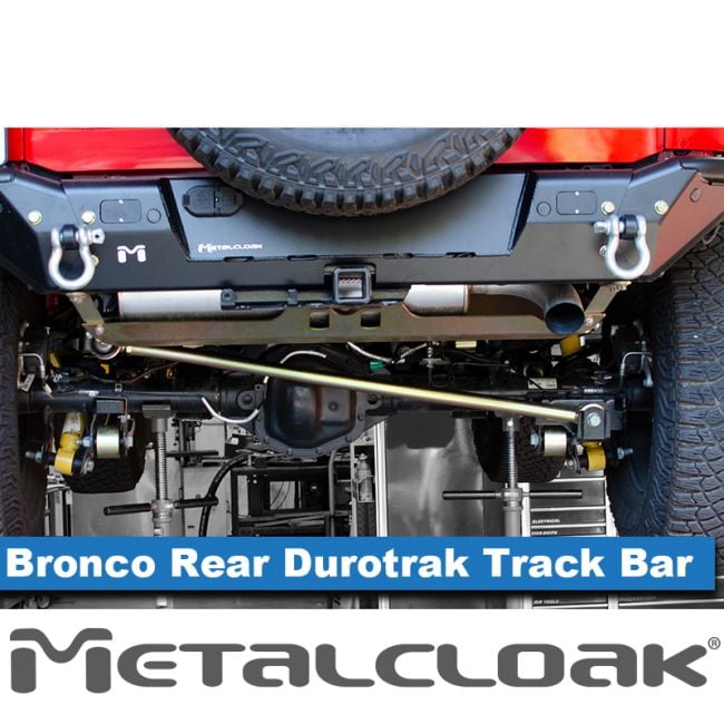 Ford Bronco 6G Rear Durotrak Adjustable Track Bar Upgrade | Metalcloak