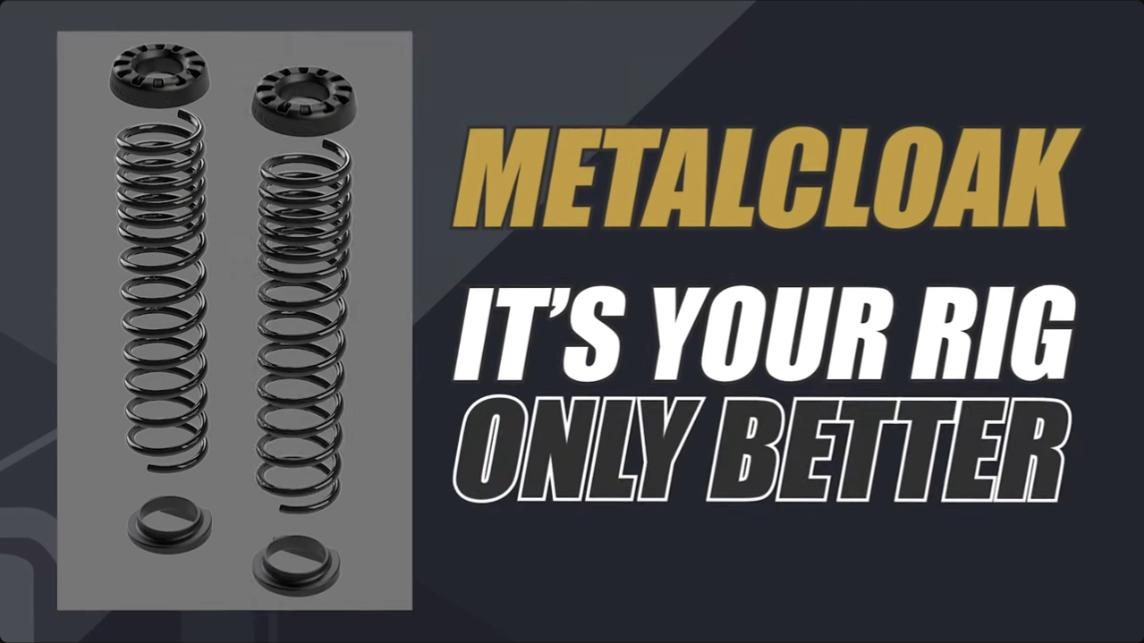Metalcloak leads industry in all suspension components, bushing coils shocks fenders, metalcloak is industry leaders and innovators